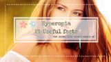 Hyperopia: 25 Helpful Facts You Should Know Before Fixing It