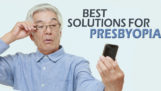 Presbyopia| Best Solutions For Presbyopia – Cost, Place and Advice
